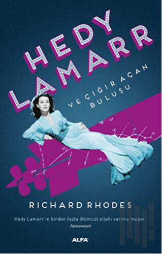 Hedy Lamarr ve Çığır Açan Buluşu | Kitap Ambarı