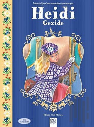 Heidi Gezide | Kitap Ambarı