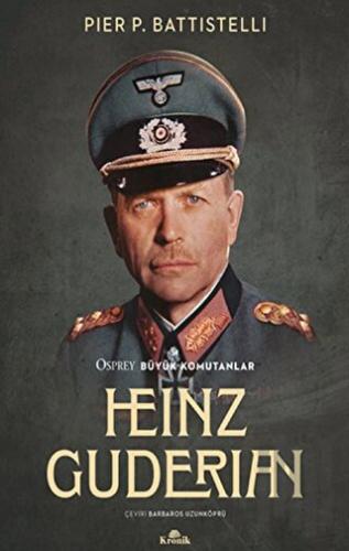 Heinz Guderian | Kitap Ambarı