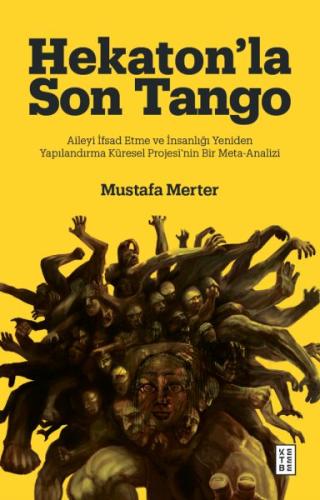 Hekaton’la Son Tango | Kitap Ambarı