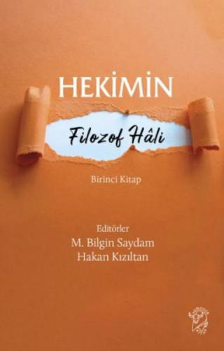 Hekimin Filozof Hali | Kitap Ambarı