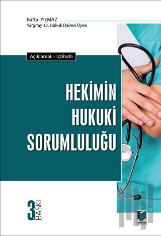 Hekimin Hukuki Sorumluluğu (Ciltli) | Kitap Ambarı