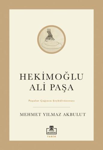 Hekimoğlu Ali Paşa | Kitap Ambarı