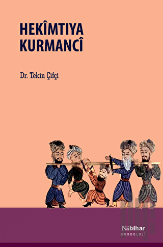 Hekimtiya Kurmanci | Kitap Ambarı