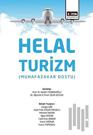 Helal Turizm (Muhafazakar Dostu) | Kitap Ambarı