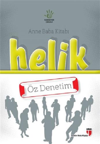 Anne Baba Kitabı: Helik - Öz Denetim | Kitap Ambarı