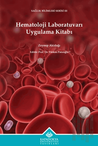 Hematoloji Laboratuvarı Uygulama Kitabı | Kitap Ambarı