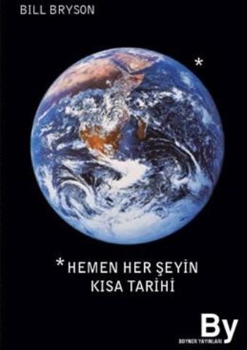 Hemen Her Şeyin Kısa Tarihi | Kitap Ambarı