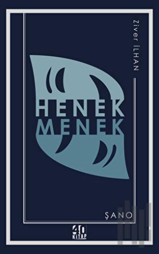 Henek Menek: Şano | Kitap Ambarı