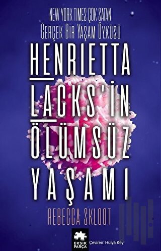 Henrietta Lacks’in Ölümsüz Yaşamı | Kitap Ambarı