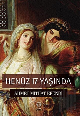 Henüz 17 Yaşında | Kitap Ambarı