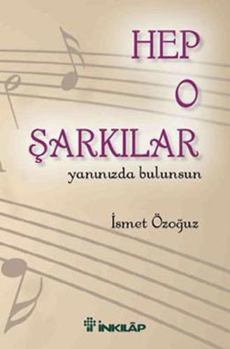 Hep O Şarkılar | Kitap Ambarı