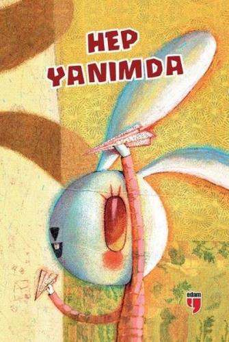 Hep Yanımda | Kitap Ambarı