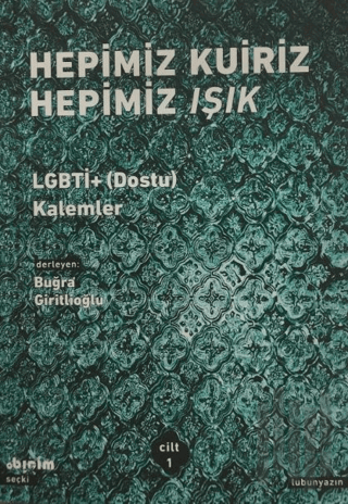 Hepimiz Kuiriz Hepimiz Işık | Kitap Ambarı