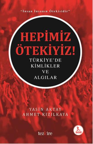 Hepimiz Ötekiyiz | Kitap Ambarı