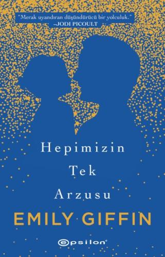 Hepimizin Tek Arzusu | Kitap Ambarı