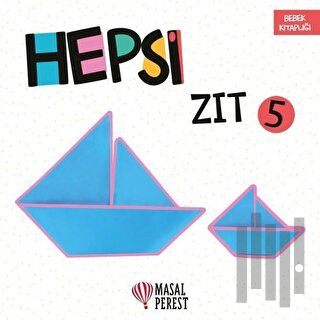 Hepsi Zıt 5 | Kitap Ambarı