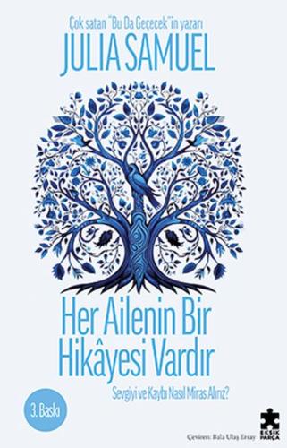 Her Ailenin Bir Hikayesi Vardır | Kitap Ambarı