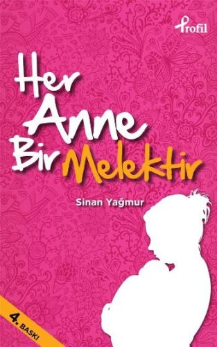 Her Anne Bir Melektir | Kitap Ambarı