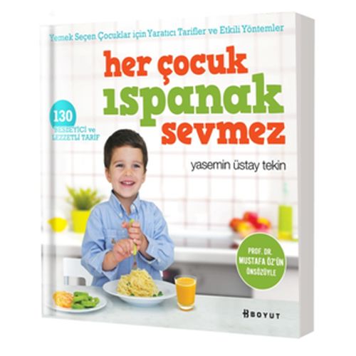 Her Çocuk Ispanak Sevmez | Kitap Ambarı