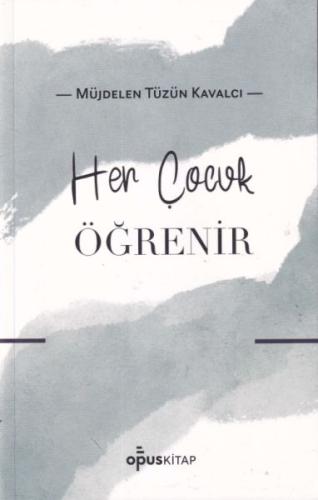 Her Çocuk Öğrenir | Kitap Ambarı