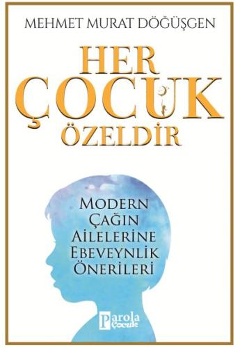 Her Çocuk Özeldir | Kitap Ambarı