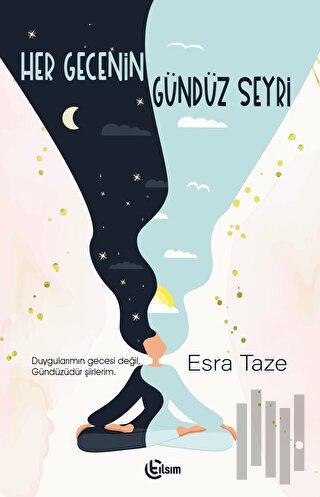 Her Gecenin Gündüz Seyri | Kitap Ambarı