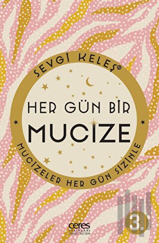 Her Gün Bir Mucize | Kitap Ambarı