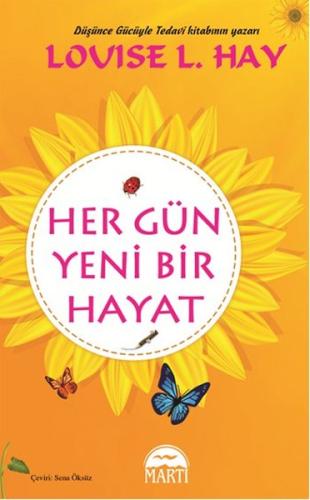 Her Gün Yeni Bir Hayat (Ciltli) | Kitap Ambarı