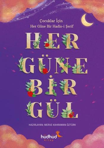 Her Güne Bir Gül | Kitap Ambarı