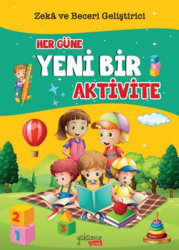 Her Güne Yeni Bir Aktivite - Zeka ve Beceri Geliştirici | Kitap Ambarı