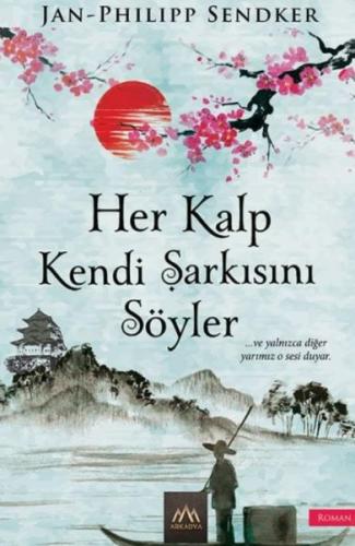 Her Kalp Kendi Şarkısını Söyler | Kitap Ambarı