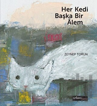 Her Kedi Başka Bir Alem | Kitap Ambarı