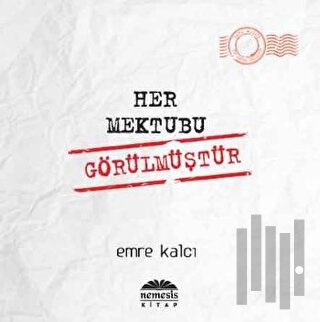 Her Mektubu Görülmüştür | Kitap Ambarı