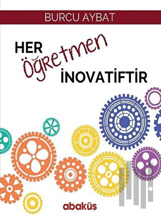 Her Öğretmen İnovatiftir | Kitap Ambarı