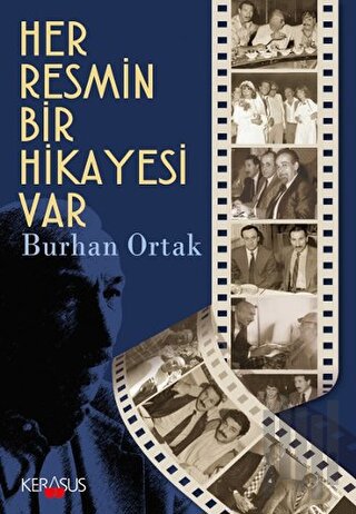 Her Resmin Bir Hikayesi Var | Kitap Ambarı