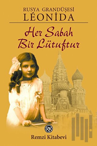 Her Sabah Bir Lütuftur | Kitap Ambarı