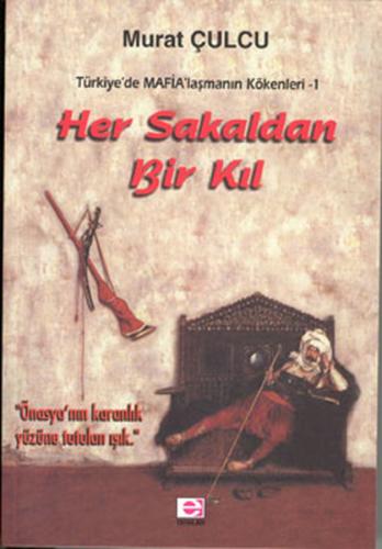 Her Sakaldan Bir Kıl | Kitap Ambarı