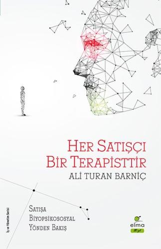 Her Satışçı Bir Terapisttir | Kitap Ambarı