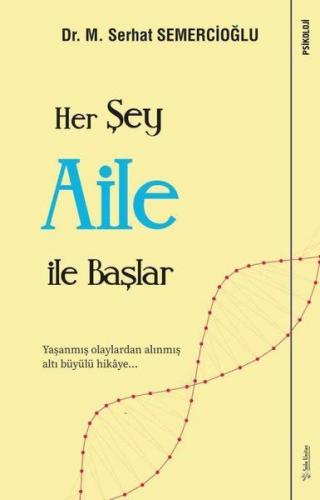 Her Şey Aile ile Başlar | Kitap Ambarı