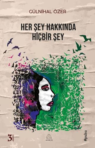 Her Şey Hakkında Hiçbir Şey | Kitap Ambarı