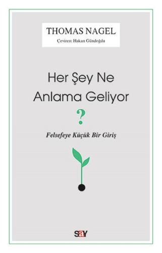 Her Şey Ne Anlama Geliyor? | Kitap Ambarı