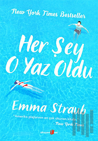 Her Şey O Yaz Oldu | Kitap Ambarı