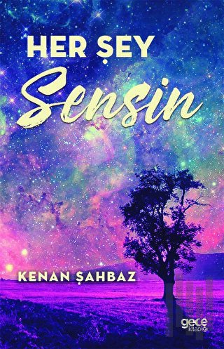 Her Şey Sensin | Kitap Ambarı