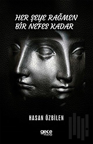 Her Şeye Rağmen Bir Nefes Kadar | Kitap Ambarı