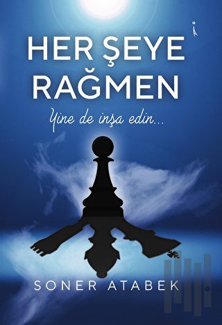 Her Şeye Rağmen | Kitap Ambarı