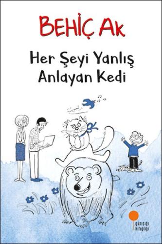 Her Şeyi Yanlış Anlayan Kedi | Kitap Ambarı