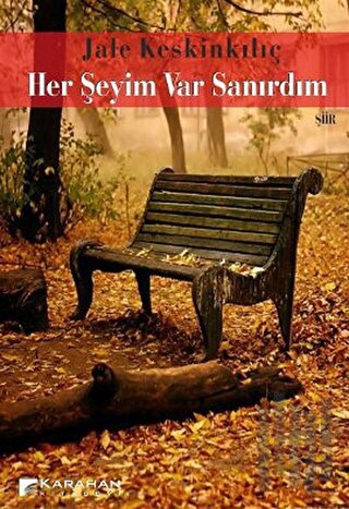 Her Şeyim Var Sanırdım | Kitap Ambarı