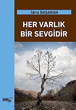 Her Varlık Bir Sevgidir | Kitap Ambarı