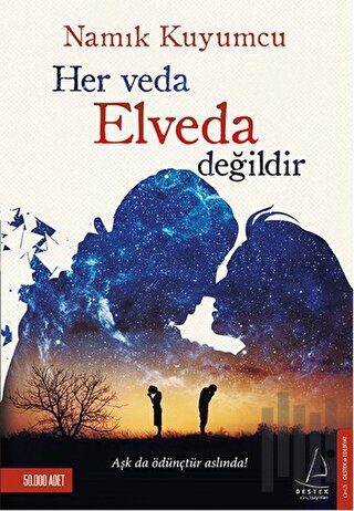 Her Veda Elveda Değildir | Kitap Ambarı